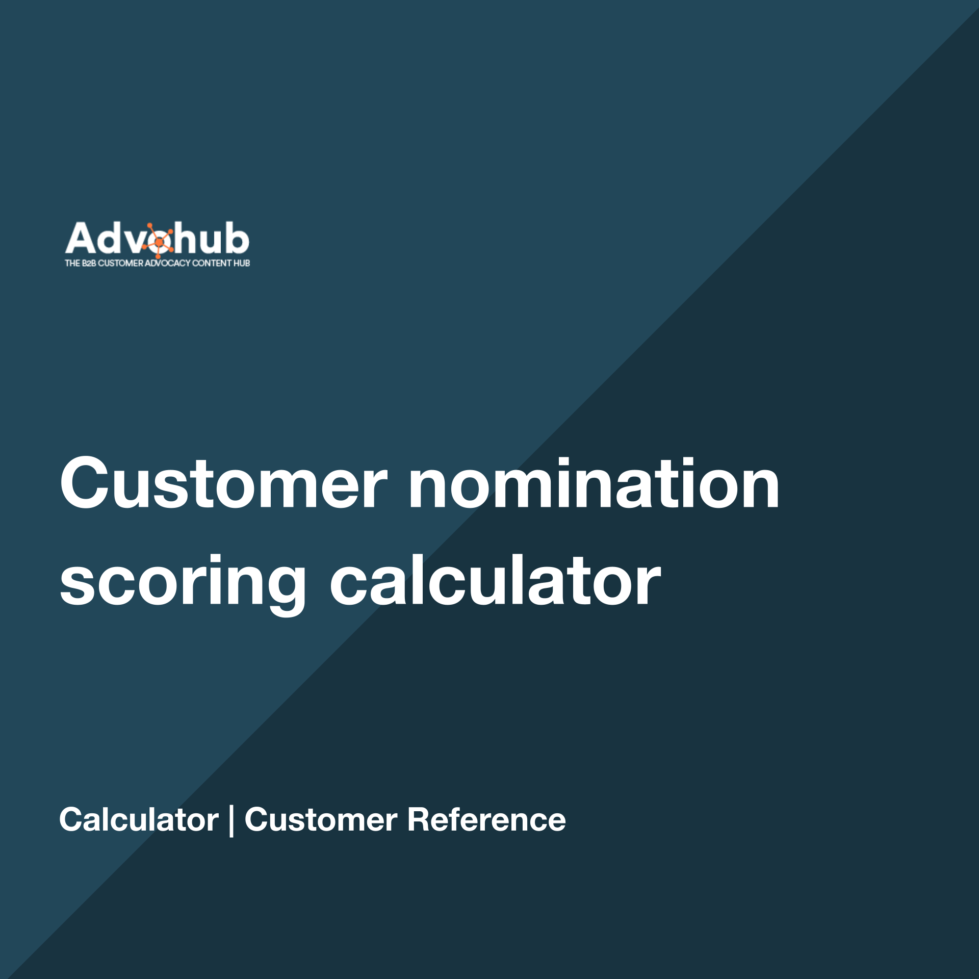 Customer nomination scoring calculator